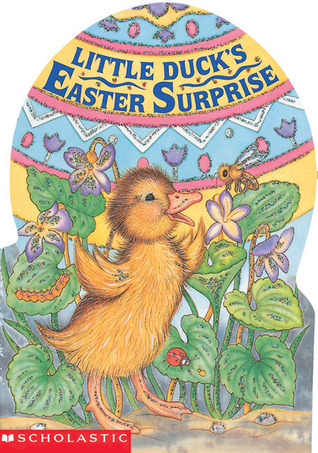 Little Duck's Easter Surprise (Board Book)