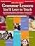 Grammar Lessons You’ll Love to Teach: Highly Motivating Lessons―With Pizzazz―That Help Kids Become More Effective Readers, Writers, and Thinkers
