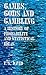 Games, Gods & Gambling: A History of Probability and Statistical Ideas