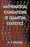Mathematical Foundations of Quantum Statistics (Dover Books on Mathematics)