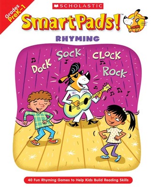 Smart Pads! Rhyming: 40 Fun Games to Help Kids Build Reading Skills