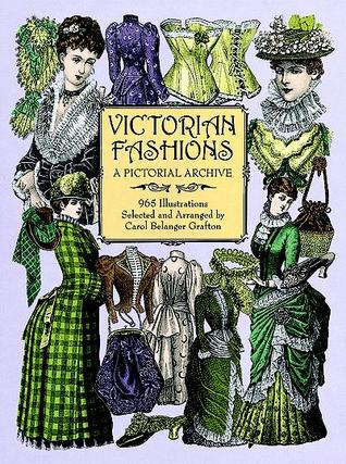Victorian Fashions: A Pictorial Archive, 965 Illustrations (Dover Pictorial Archive)