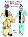 Chinese Opera Costumes Paper Dolls
