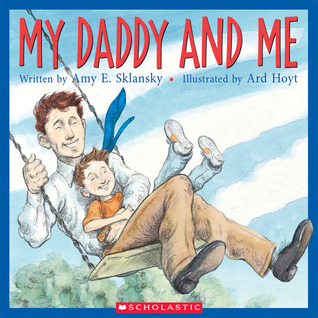 My Daddy And Me (Paperback)