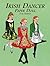 Irish Dancer Paper Doll (Dover Paper Dolls)