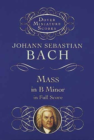 Mass in B Minor in Full Score