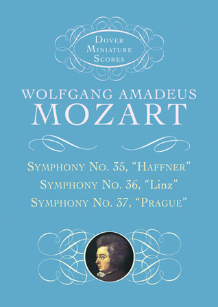Symphonies Nos. 35, 36, & 38 (Dover Miniature Music Scores)