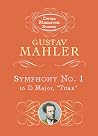 Symphony No. 1 in D Major: "Titan" (Dover Miniature Scores: Orchestral) Symphony No. 1 in D Major: "Titan" (Dover Miniature Scores: Orchestral)