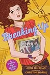 Breaking Up by Aimee Friedman