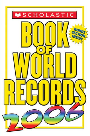 Scholastic Book Of World Records 2006 (Paperback)