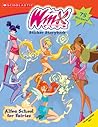 Alfea School For Fairies: Sticker Storybook (Winx Club)