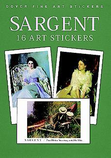 Sargent: 16 Art Stickers (Dover Art Stickers)