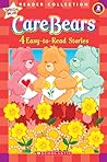 Scholastic Reader Collection Level 2: Care Bears: 4 Easy-to-read-stori