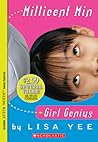 Millicent Min, Girl Genius by Lisa Yee