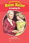 Helen Keller: An Inspiring Life (Easy Reader Biographies) Helen Keller: An Inspiring Life (Easy Reader Biographies)
