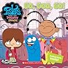 Go, Goo, Go! (Foster's Home for Imaginary Friends, #1)