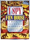 I Spy Fun House by Walter Wick