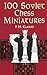 100 Soviet Chess Miniatures