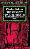 The Cricket on the Hearth and Other Christmas Stories