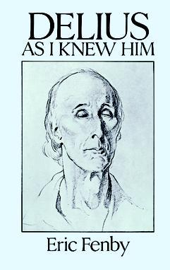 Delius as I Knew Him (Paperback)