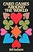Card Games Around the World by Sid Sackson