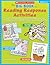 The Big Book of Reading Response Activities: Grades 2 3: Dozens of Engaging Activities, Graphic Organizers, and Other Reproducibles to Use Before, During, and After Reading