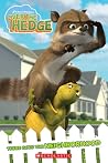 Over The Hedge: There Goes The Neighborhood Over The Hedge: There Goes The Neighborhood