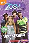Dramarama (Zoey 101, #2)