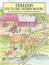 Italian Picture Word Book (Dover Children's Language Activity Books)
