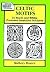 Celtic Motifs: 24 Black-and-White Pressure-Sensitive Stickers (Dover Pictorial Archive)