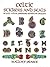 Celtic Stickers and Seals: 90 Full-Color Pressure-Sensitive Designs (Dover Stickers)