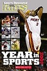 Sports Illustrated for Kids Year In Sports 2007