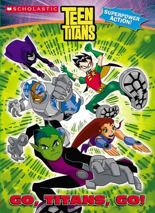 Teen Titans: Go, Titans, Go!