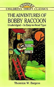 The Adventures of Bobby Raccoon (Paperback)