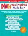 Math Word Problems Made Easy: Grade 4 Math Word Problems Made Easy: Grade 4