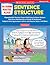 No Boring Practice, Please! Sentence Structure: Reproducible Practice Pages PLUS Easy-to-Score Quizzes That Give Kids Review in Kinds of Sentences, ... Agreement, Active and Passive Voice, and More