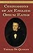 Confessions of an English O...