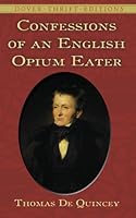Confessions of an English Opium Eater