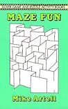 Maze Fun (Dover Kids Activity Books) Maze Fun (Dover Kids Activity Books)