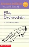 Scholastic Bookfiles: Ella Enchanted By Gail Carson Levine
