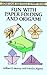 Fun with Paper Folding and Origami (Dover Kids Activity Books)