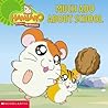 Hamtaro: Much Ado About School