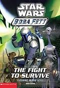 The Fight to Survive (Star Wars: Boba Fett, #1)