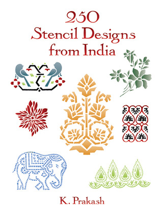 250 Stencil Designs from India (Dover Pictorial Archive)