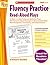Fluency Practice Read-Aloud Plays: Grades 5–6: 14 Short, Leveled Fiction and Nonfiction Plays With Research-Based Strategies to Help Students Build ... and Comprehension (Best Practices in Action)