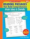 Reading Passages That Build Comprehension: Main Idea and Details Grades 2-3
