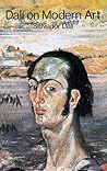Dali on Modern Art: The Cuckolds of Antiquated Modern Art