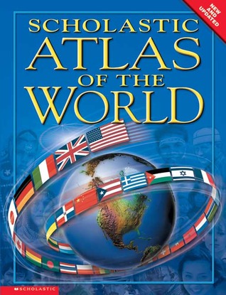 Scholastic Atlas Of The World (Hardcover)