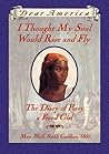I Thought My Soul Would Rise and Fly by Joyce Hansen