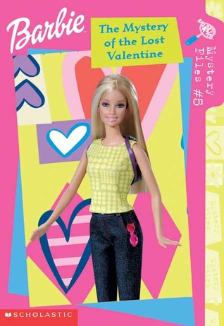 The Mystery of the Lost Valentine (Barbie Mystery Files, #5)